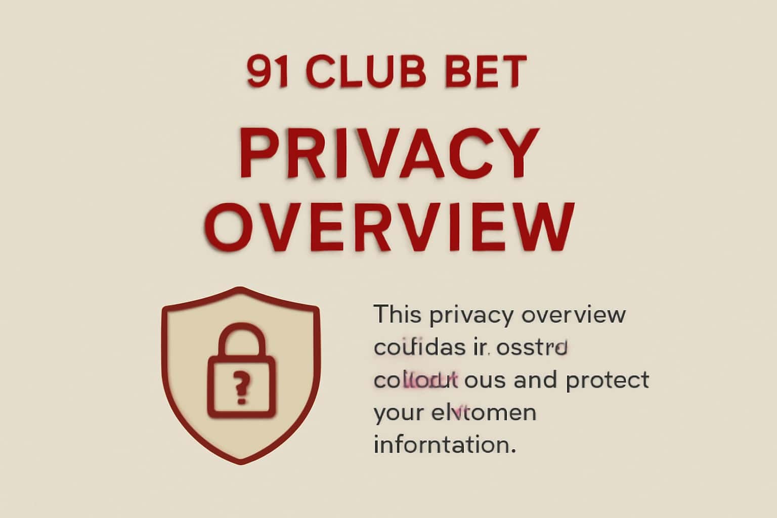Visual representation of 91 Club Bet Privacy Overview highlighting data protection measures.